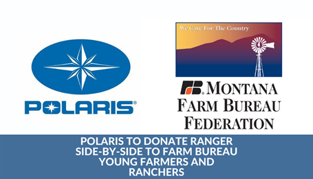 Polaris to donate Ranger Side-by-Side to Farm Bureau Young Farmers and Ranchers