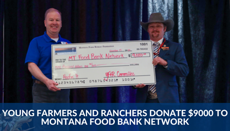 Young farmers and ranchers donate $9000 to Montana Food Bank Network