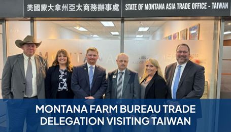 Montana Farm Bureau Trade Delegation visiting Taiwan