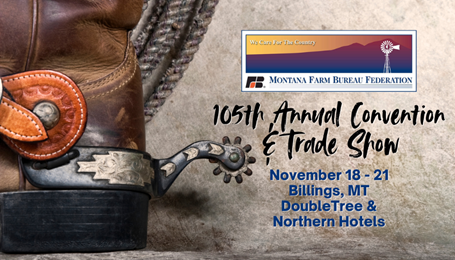 Montana Farm Bureau Federation 105th Annual Convention & Trade Show