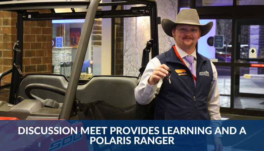 Discussion Meet provides learning and a Polaris Ranger