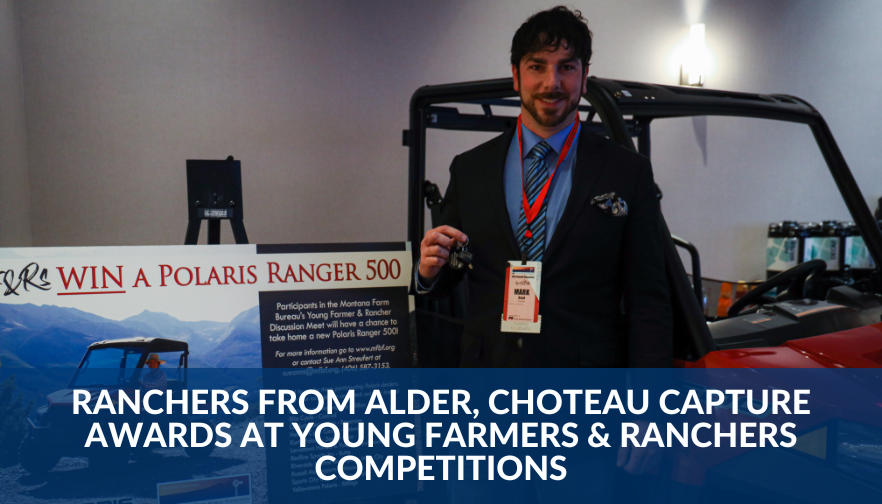 Ranchers from Alder, Choteau capture awards at Young Farmers & Ranchers competitions