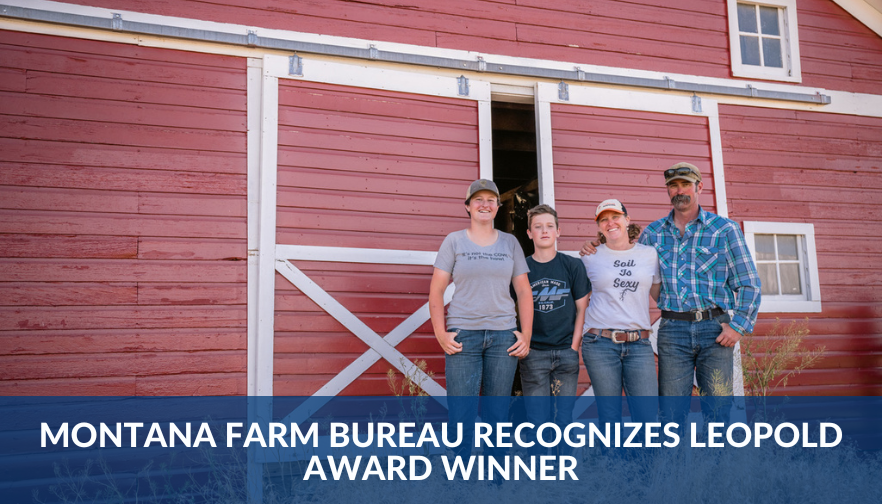 Montana Farm Bureau Recognizes Leopold Award Winner