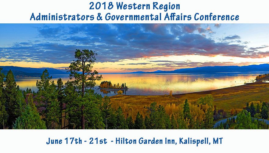 Western Region Administrators & Governmental Affairs Conference